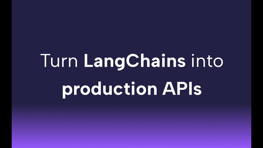 Deploy LangChain to Instant Production APIs - Embedding Search and more