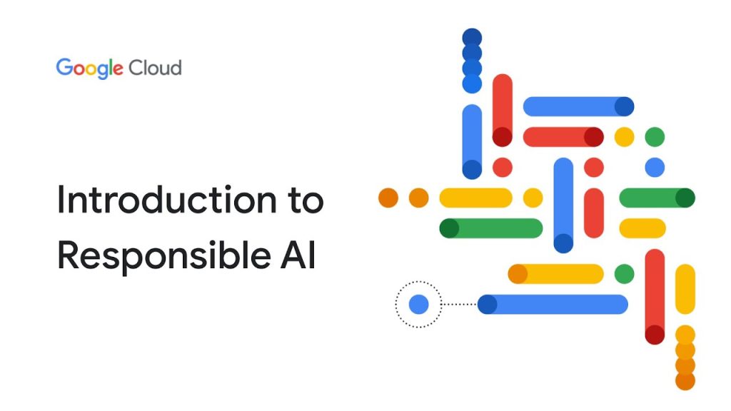 Introduction to Responsible AI